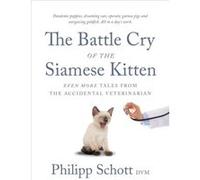 The Battle Cry of the Siamese Kitten by Philipp Schott Philipp Schott (Auteur)
