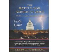 The Battle for America's Soul Study Guide: Worldviews, the Church & Culture