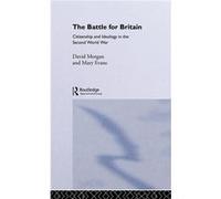 The Battle for Britain by Mary Evans Morgan, David, Evans, Mary, Evans Mary (Auteur)