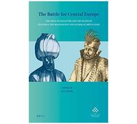 The Battle For Central Europe