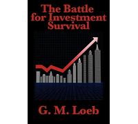 The Battle for Investment Survival