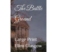 The Battle Ground: Large Print