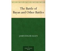 The Battle of Bayan and Other Battles