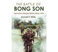 The Battle Of Bong Son