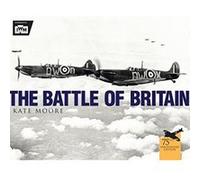 The Battle of Britain The Imperial War Museum, The Imperial War (Auteur)