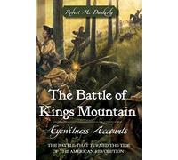 The Battle Of Kings Mountain