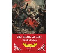 The Battle of Life Timeless Classics