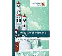 The Battle Of Mice And Frogg's