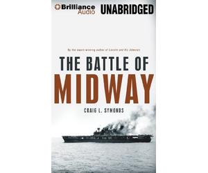 [(The Battle of Midway)] [Author: Professor Emeritus of History Craig L Symonds] published on (September, 2013)