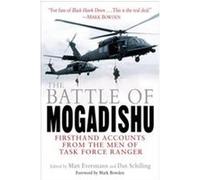 The Battle Of Mogadishu Matthew Eversmann (Auteur)