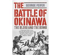 The Battle Of Okinawa