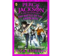 The Battle of the Labyrinth: The Graphic Novel (Percy Jackson Book 4)