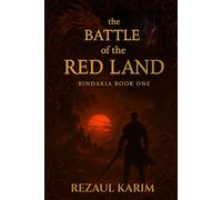 The Battle of the Red Land: Bindakia Series - Book One
