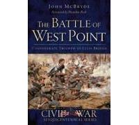 The Battle Of West Point: Confederate Triumph At Ellis Bridge