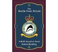 The Battle Over Britain