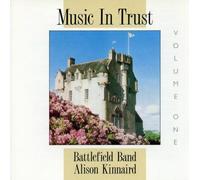 The Battlefield Band - Music in Trust 1