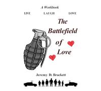 The Battlefield of Love