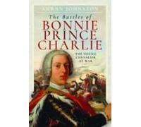 The Battles Of Bonnie Prince Charlie