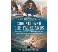 The Battles Of Coronel And The Falklands
