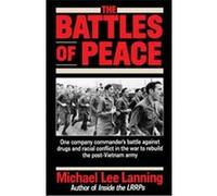 The Battles of Peace Michael Lee Lanning (Auteur)