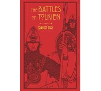 The Battles of Tolkien (Tolkien Illustrated Guides) [Paperback] NEUF
