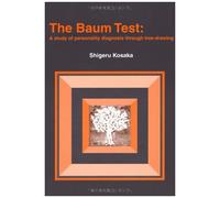 The Baum Test: A Study Of Personality Diagnosis Through Tree-Drawing