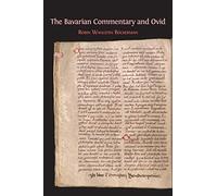 The Bavarian Commentary And Ovid