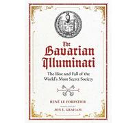 The Bavarian Illuminati by Rene Le Forestier Rene Le Forestier (Auteur)