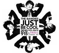 The Bawdies - Just Be Cool [Import]