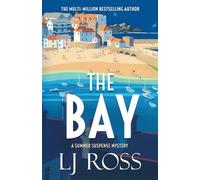 The Bay: A Summer Suspense Mystery