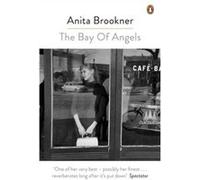 The Bay Of Angels (Paperback) Anita Brookner, (Auteur)