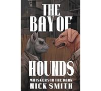 The Bay of Hounds