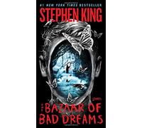 The Bazaar of Bad Dreams: Stories