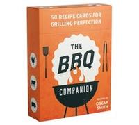 The BBQ Companion by Oscar Smith Oscar Smith (Auteur)