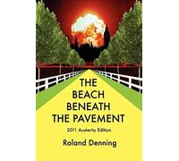 The Beach Beneath The Pavement 2011