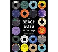 The Beach Boys: All The Songs - [Version Originale] Inconnu (Auteur)