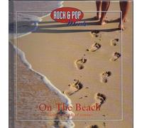 The Beach Boys, The Isley Brothers, The Drifters, Bill Withers, Deniece Williams, Chris Rea, Joe Cocker & more! - Rock Pop Moods - On the Beach - Carefree sounds of summer