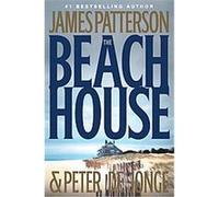 The Beach House James Patterson, Peter De Jonge (Auteur)