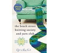 Gil McNeil The Beach Street Knitting Society and Yarn Club (Poche)