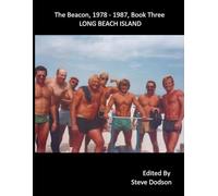 The Beacon, 1978 - 1987, Book Three Long Beach Island