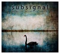 Subsignal – The Beacons of Somewhere Sometime – CD (Import) – Zyx Music