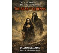 The Beak of Gehenna: A Plague Doctor’s Horror, a Nun’s Last Fight for Humanity