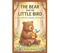 The Bear and the Little Bird