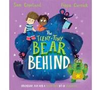 The Bear Behind The TeenyTiny Bear Behind by Sam Copeland Sam Copeland (Auteur)
