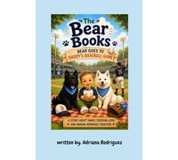 the bear books: Bear goes to daddy's baseball game