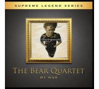 The Bear Quartet - My War