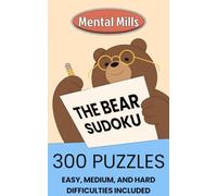 The Bear Sodoku: Sharpen Your Mind Without a Screen - 300 Easy, Medium, and Hard Puzzles for Hours of Screen-Free Fun