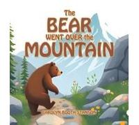 The Bear Went Over The Mountain