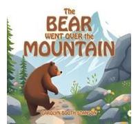 The Bear Went Over The Mountain