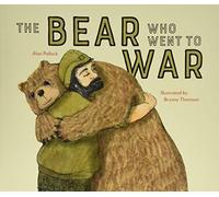 The Bear Who Went To War